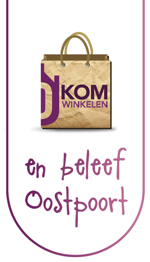 Kom winkelen en beleef Oostpoort